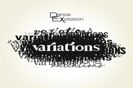 Dance Explosion – Variations in Theater Sneek